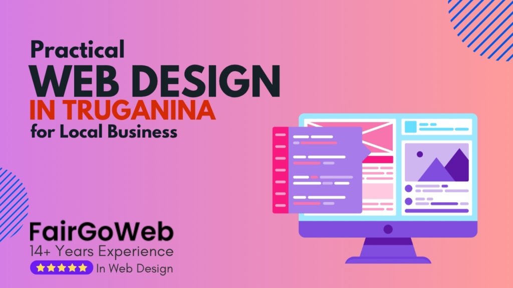 Practical Web Design in Truganina for Local Business