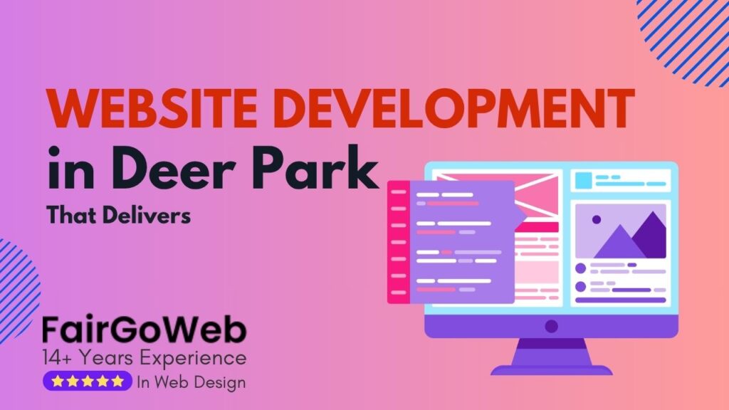 Website Development in Deer Park That Converts